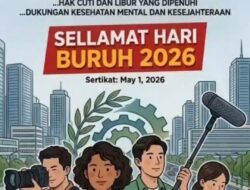 Peringatan Hari Buruh 2026,Jurnalis Suarakan Hak Kesejahteraan dan Perlindungan Hukum 